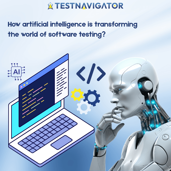 How artificial intelligence is transforming the world of software testing?