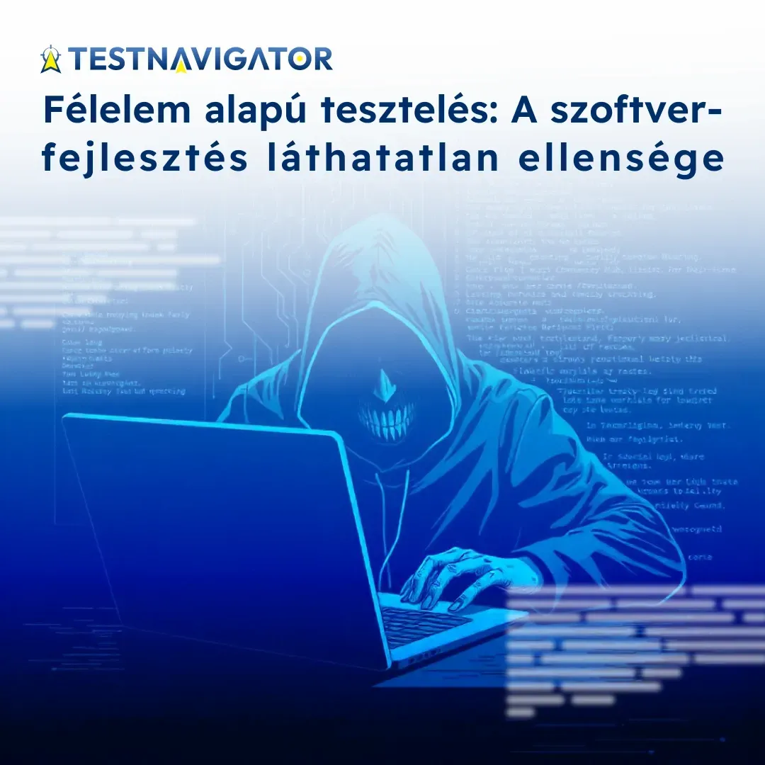 Félelem alapú tesztelés 1.webp