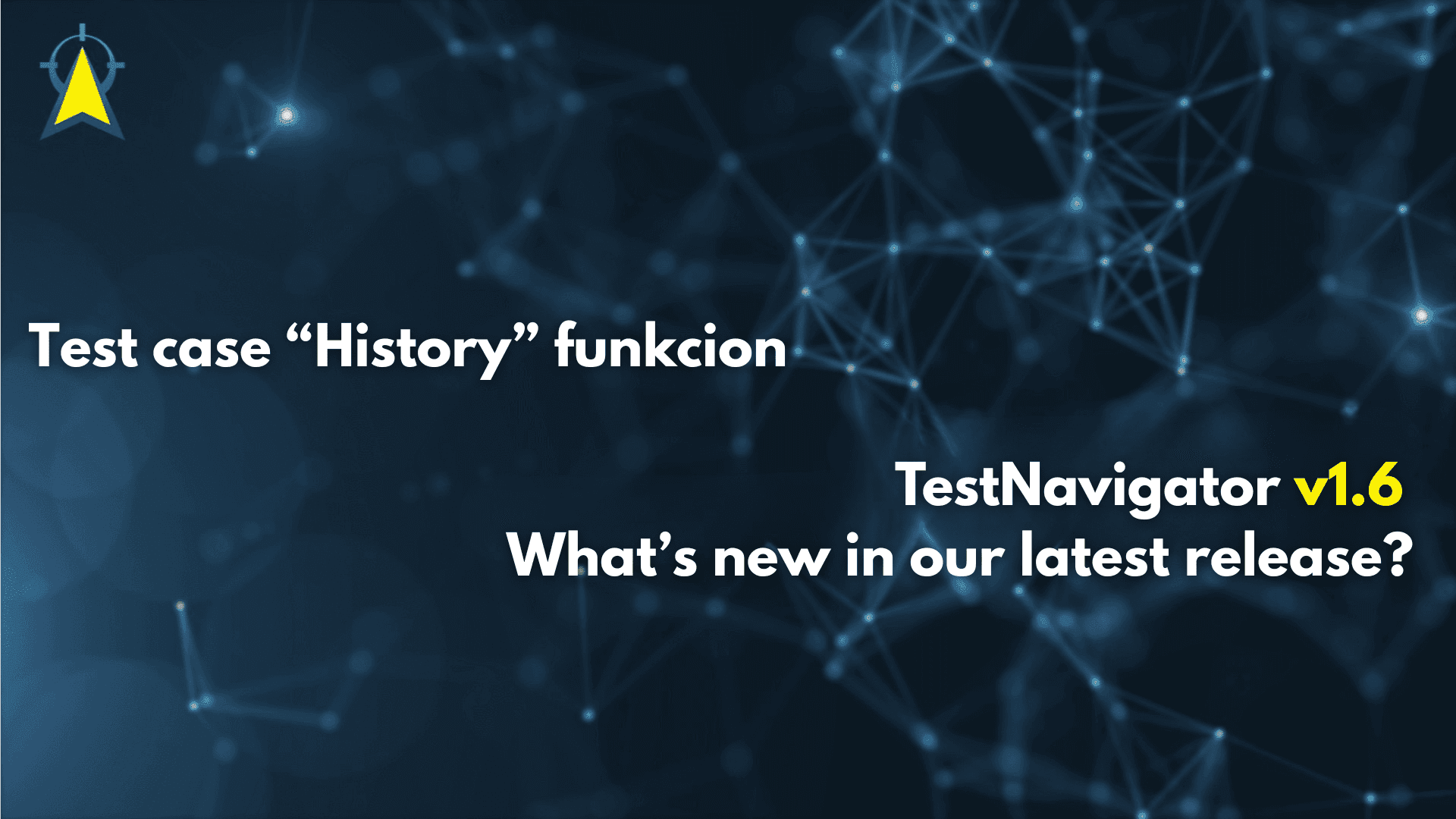 TestNavigator 1.6 Release News – Tesztfuttatási 