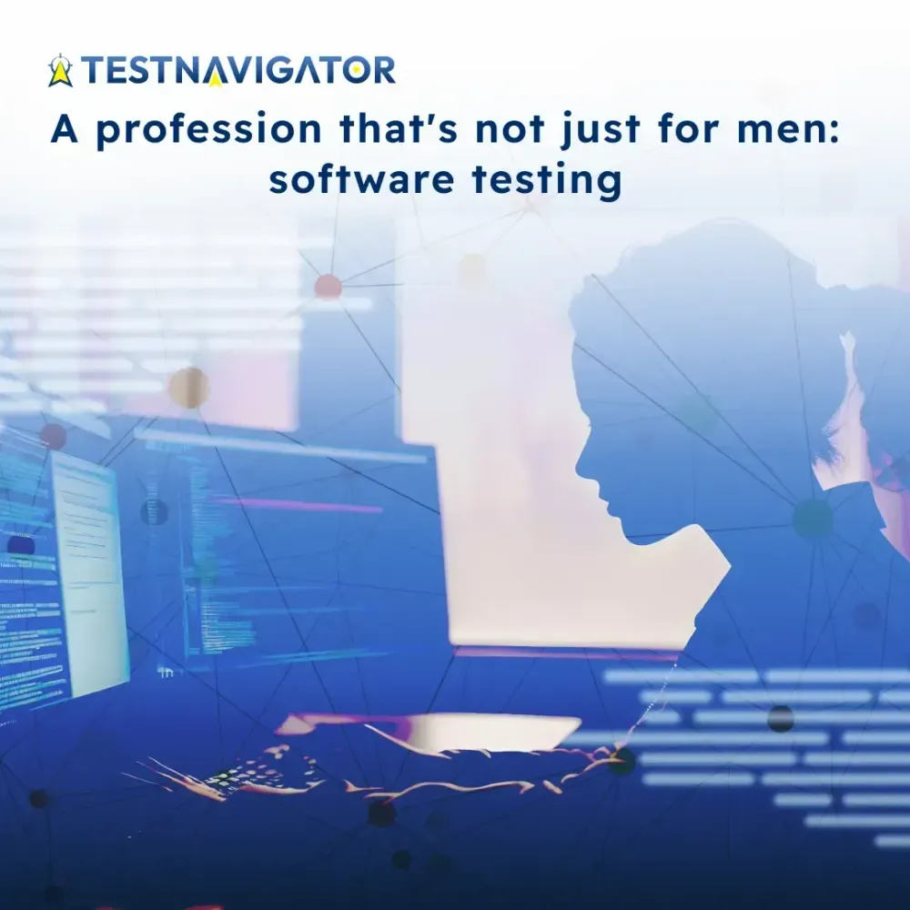 A profession that is not just for men: software testing