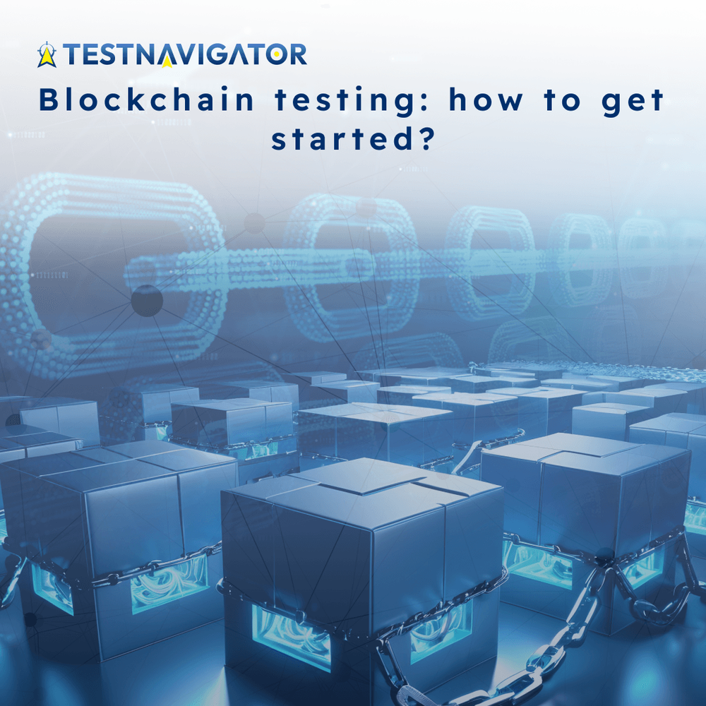 Blockchain testing: how to get started?