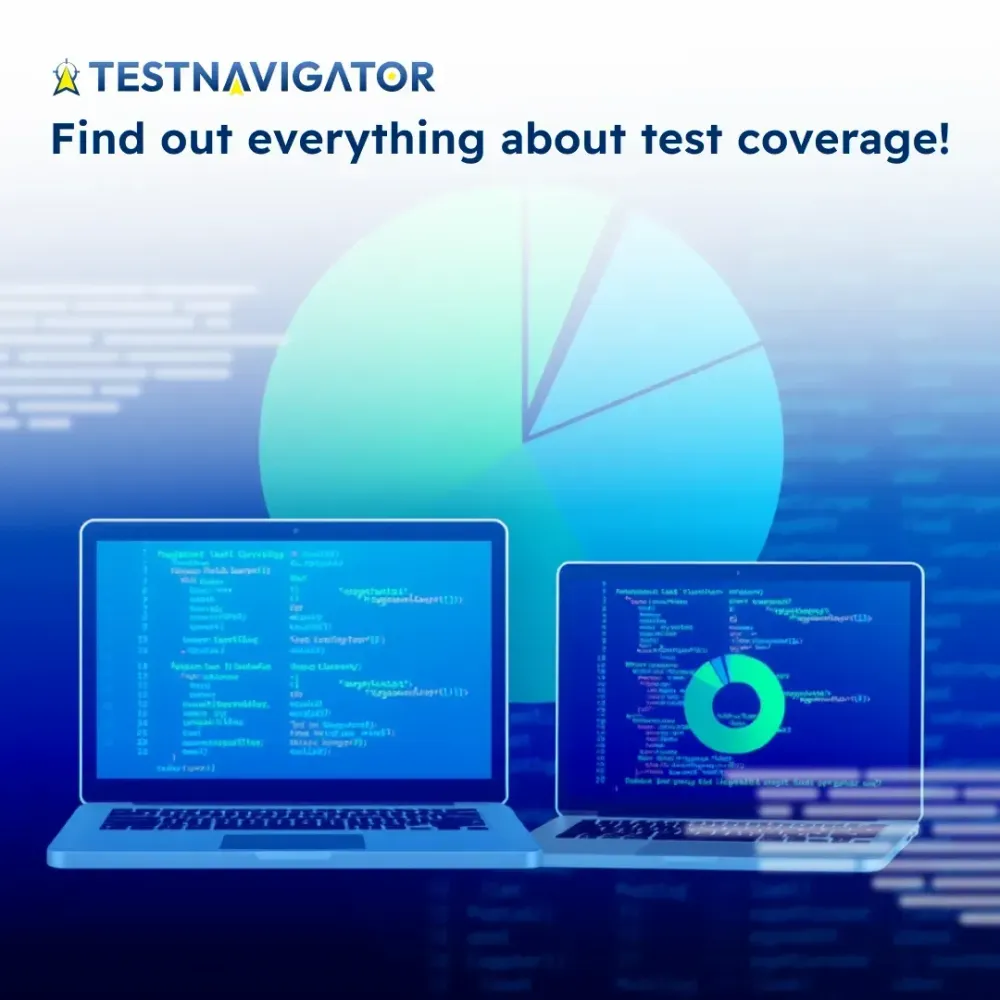 Learn everything about test coverage
