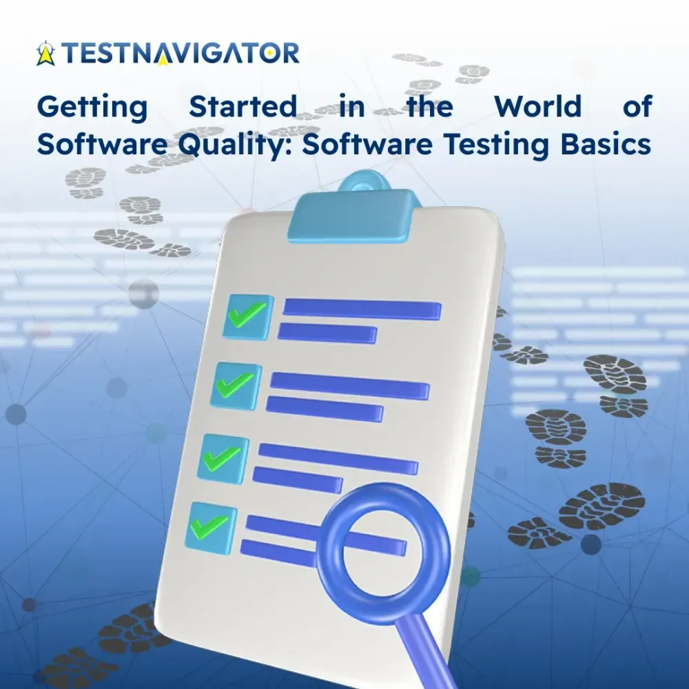 First Steps to Achieving Proper Software Quality: The Basics of Software Testing