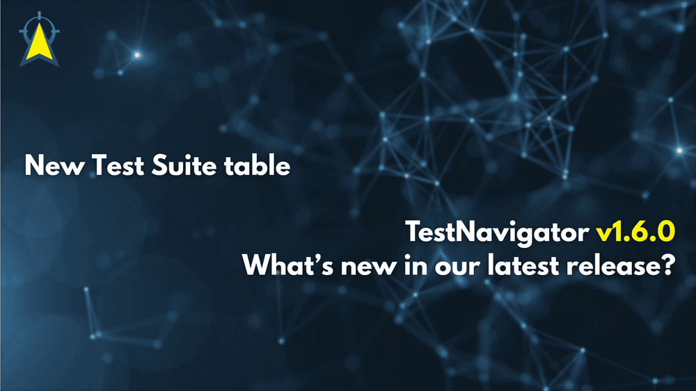 TestNavigator 1.6.0 Release News – New, More Transparent Testsuite Table