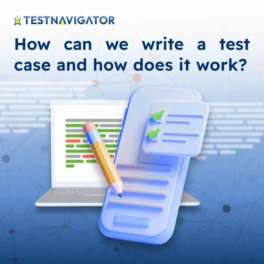 How to write a test case?