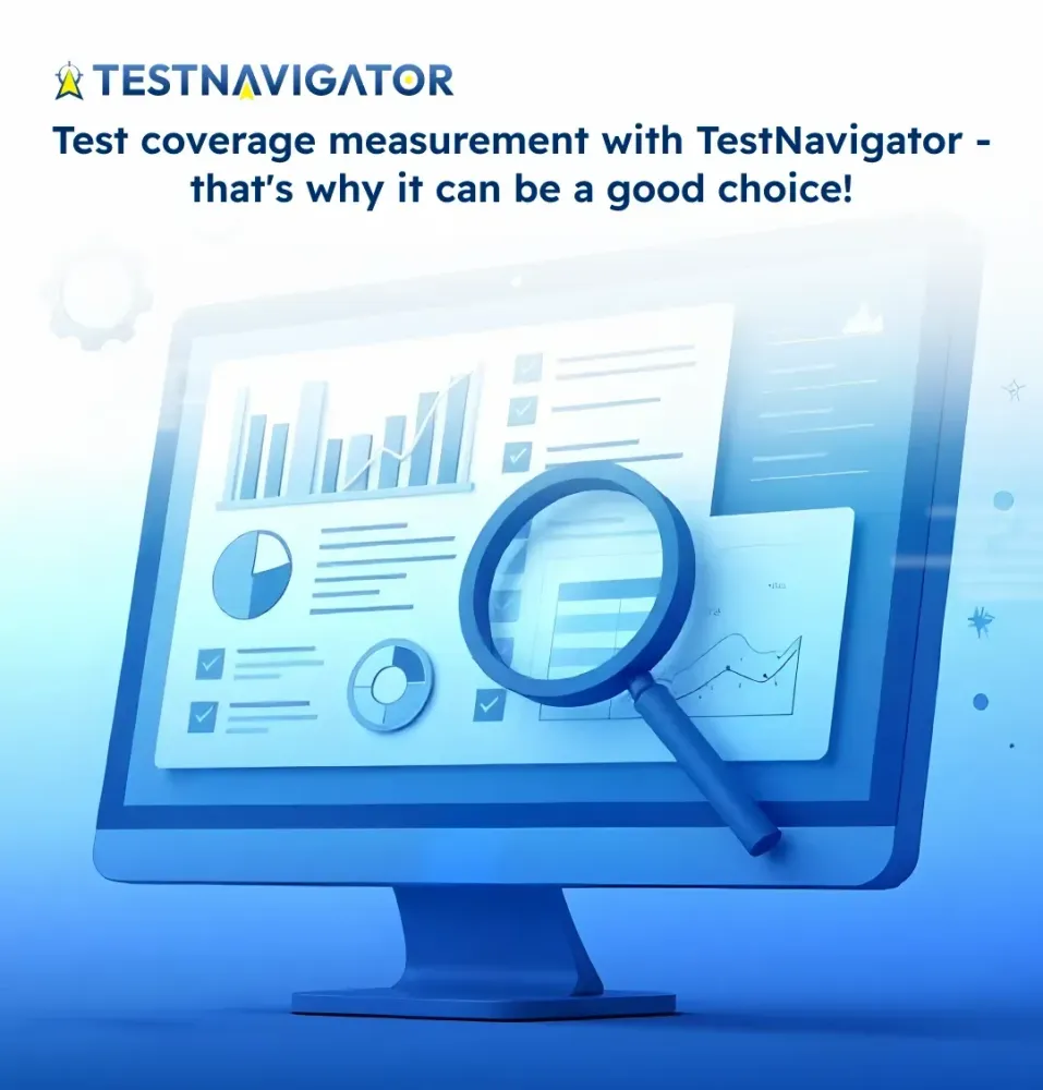 Test coverage measurement with TestNavigator - it can be a good choice