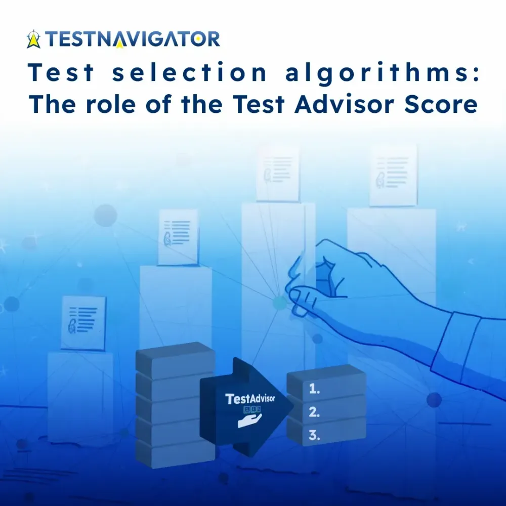 Test selection algorithms: The role of the Test Advisor Score